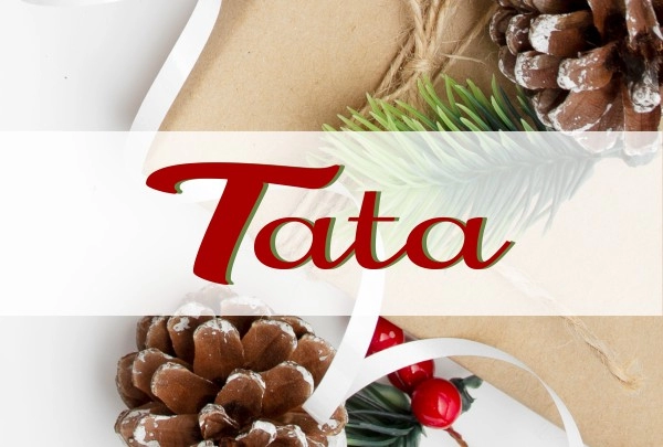 Cadeau de Noël de Tata